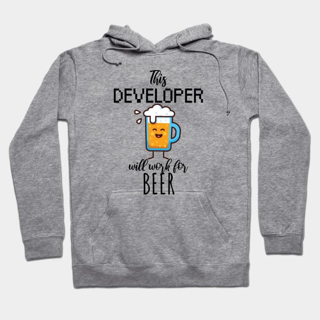 This developer will work for beer Hoodie by maxcode